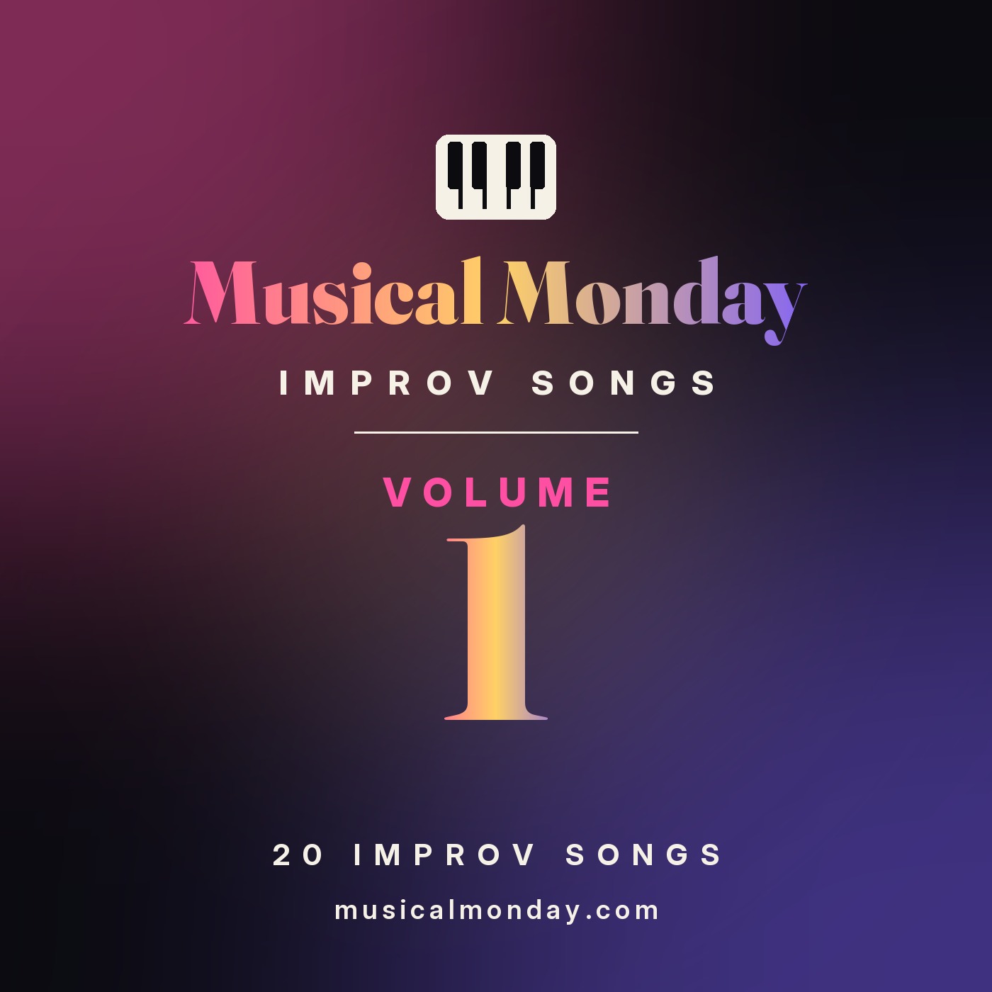 Musical Monday Improv Songs Volume 1