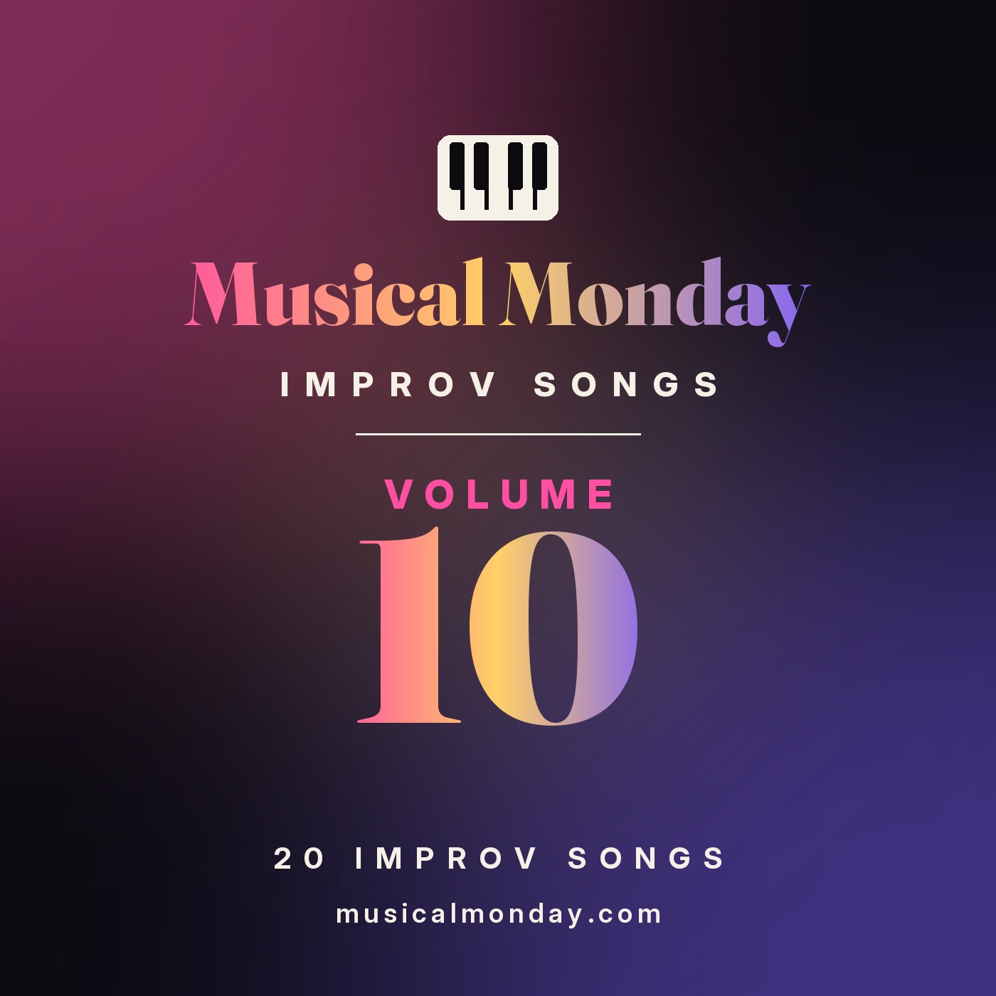 Musical Monday Improv Songs Volume 10
