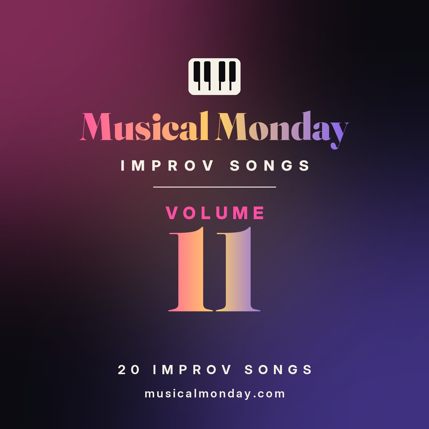 Musical Monday Improv Songs Volume 11