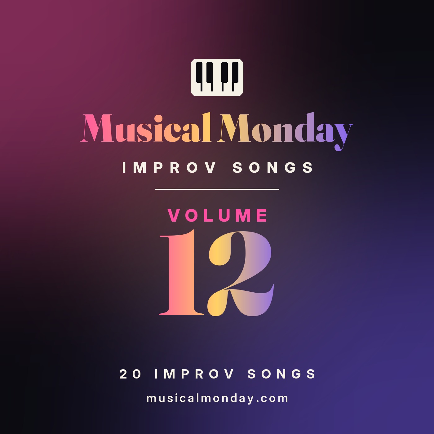 Musical Monday Improv Songs Volume 12
