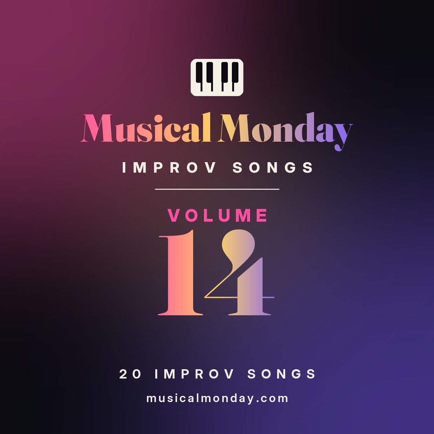 Musical Monday Improv Songs Volume 14
