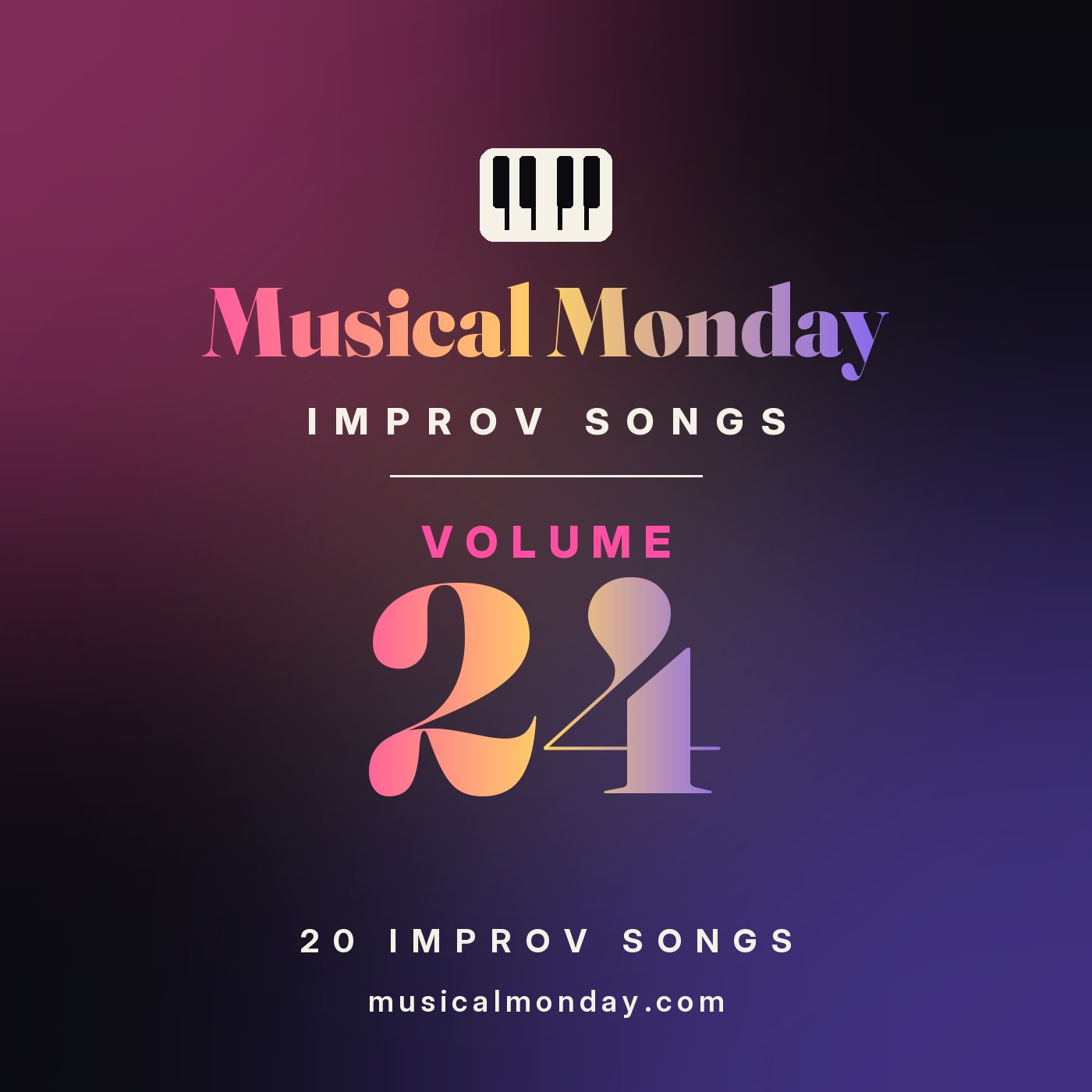 Musical Monday Improv Songs Volume 24