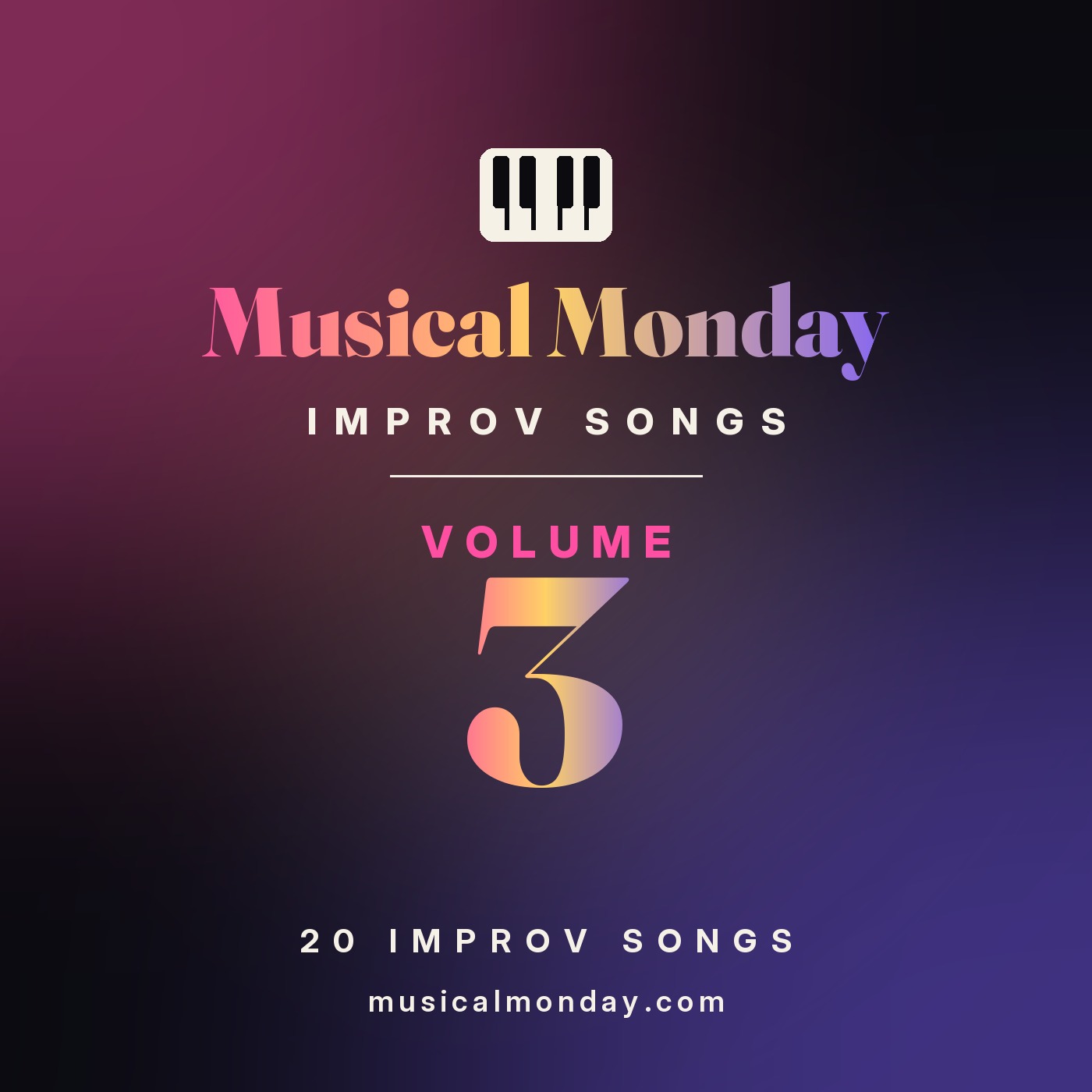 Musical Monday Improv Songs Volume 3